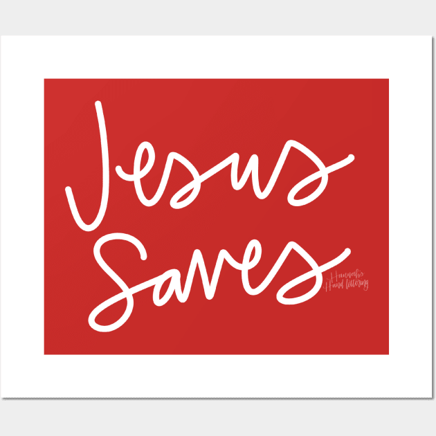 Jesus Saves! Wall Art by Hannah’s Hand Lettering